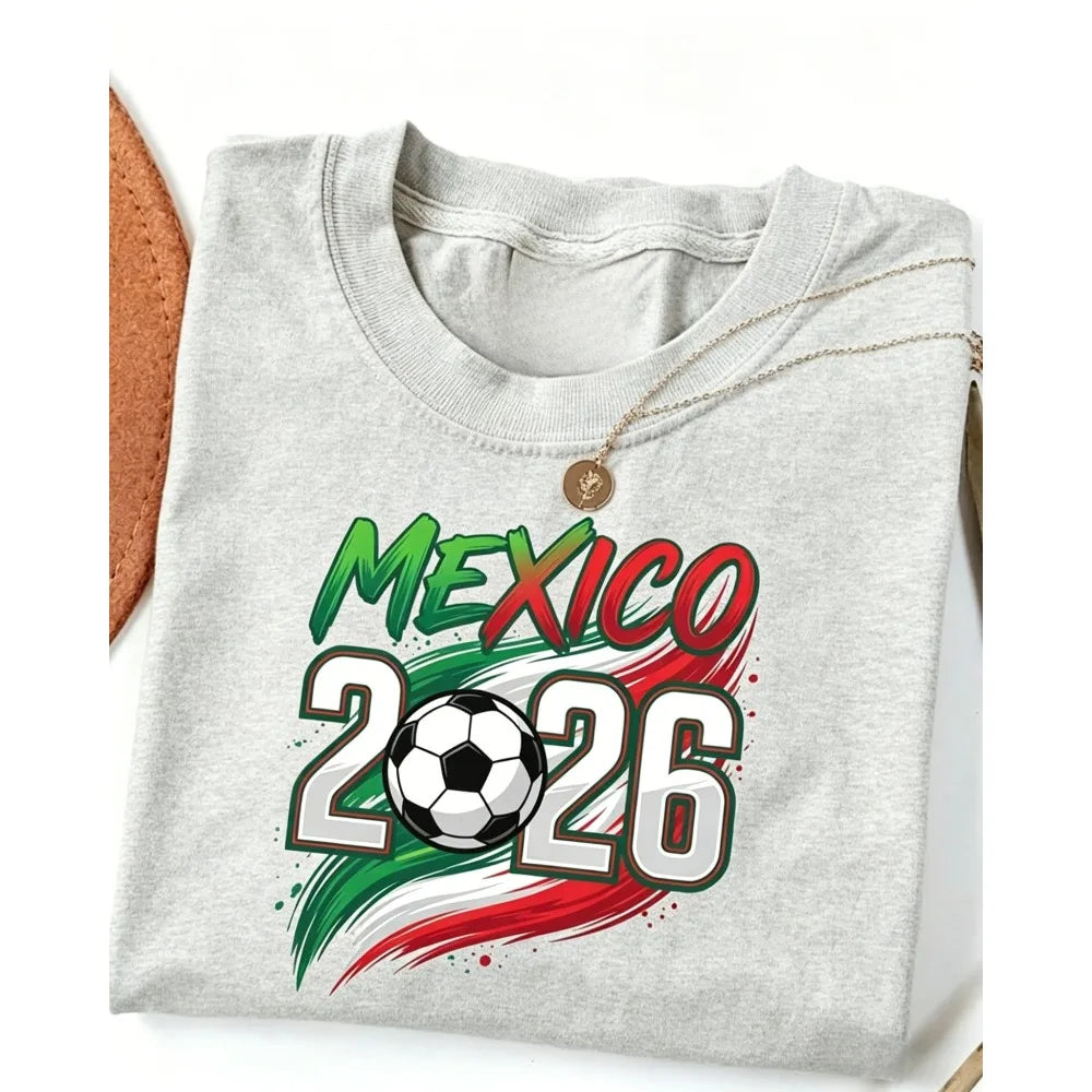 2026 Mexico Soccer Ball Graphic Printed Shirts Football Fans Gift Shirt Fashionable Casual Summer Men Women Tshirt Mexico Tops