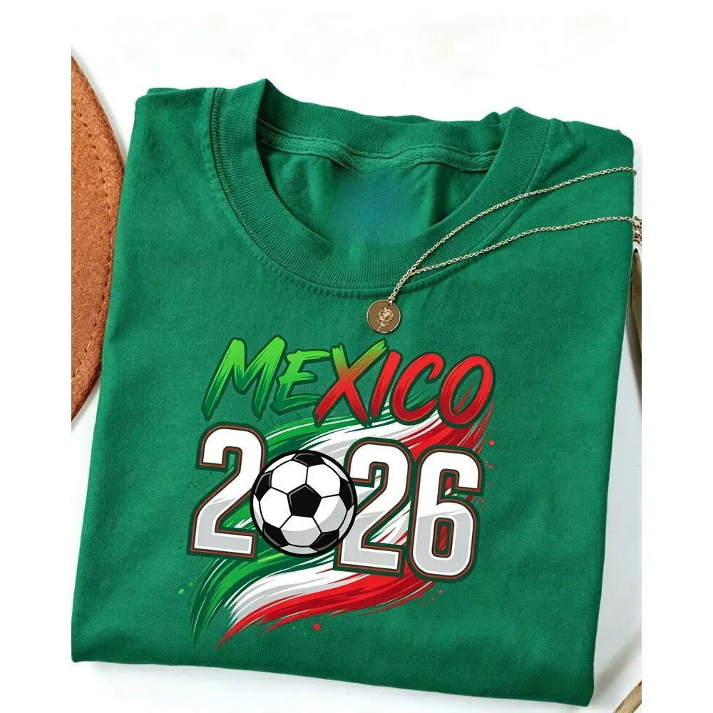 2026 Mexico Soccer Ball Graphic Printed Shirts Football Fans Gift Shirt Fashionable Casual Summer Men Women Tshirt Mexico Tops